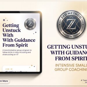 Getting Unstuck With Guidance From Spirit